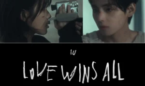 Kolase trailer MV IU "Love Wins All" yang membuat penasaran UAENA dan ARMY.