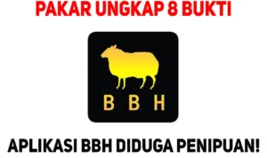 Inilah 8 Bukti Aplikasi Penghasil Uang BBH Diduga Penipuan! Inilah 8 Bukti Aplikasi Penghasil Uang BBH Diduga Penipuan!