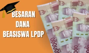 Ilustrasi Besaran Bantuan Dana Beasiswa LPDP Bulanan