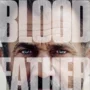 Sinopsis Film Blood Father, Kisah Pengorbanan Ayah dalam Dunia Kriminal
