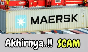 Akhirnya Aplikasi MAERSK Terbukti Scam!!