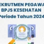 Rekrutmen Pegawai BPJS Kesehatan 2024, Cek Syarat dan Dokumen yang Harus Disiapkan di Bawah Ini/ Tangkap Layar Instagram @bpjskesehatan_ri