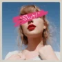 Lirik Lagu Slut! (Taylor’s Version) [From The Vault] – Taylor Swift, Serta Makna Dibaliknya