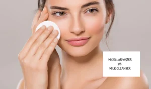 Milk Cleanser vs Micellar Water, Beda Gak Sih? Ini Dia Perbedaannya