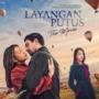 Layangan Putus The Movie 2023 Legal Full HD