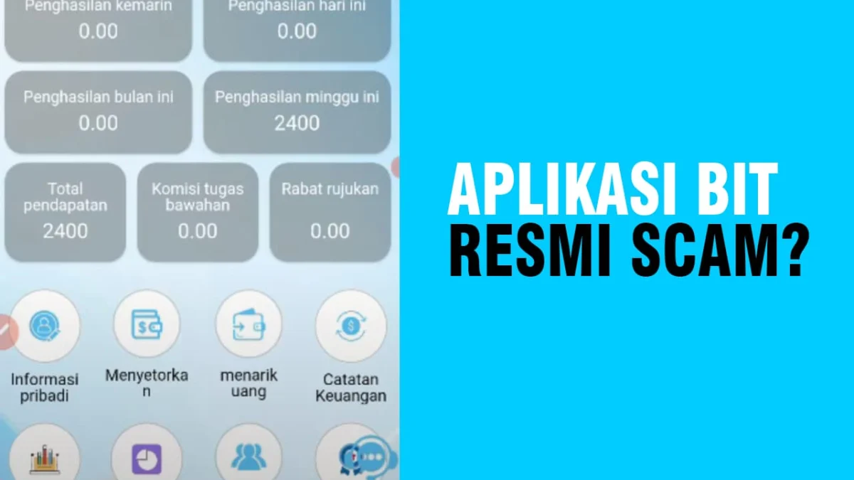 Aplikasi Penghasil Uang BIT Tidak Bisa Withdraw! Apakah Scam?