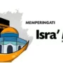 Apakah Sah Puasa Saat Isra Miraj? Berikut Cara Baca Niatnya