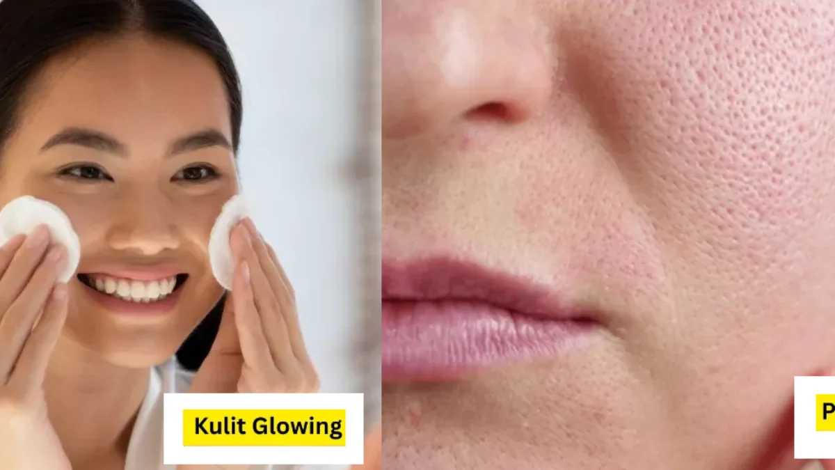 Adakah Cara Mengecilkan Pori-pori Paling Ampuh? 5 Tips Perawatan Wajah untuk Kulit yang Lebih Sehat