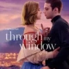 Nonton Film Through My Window: Looking at You 2024 Sub Indo