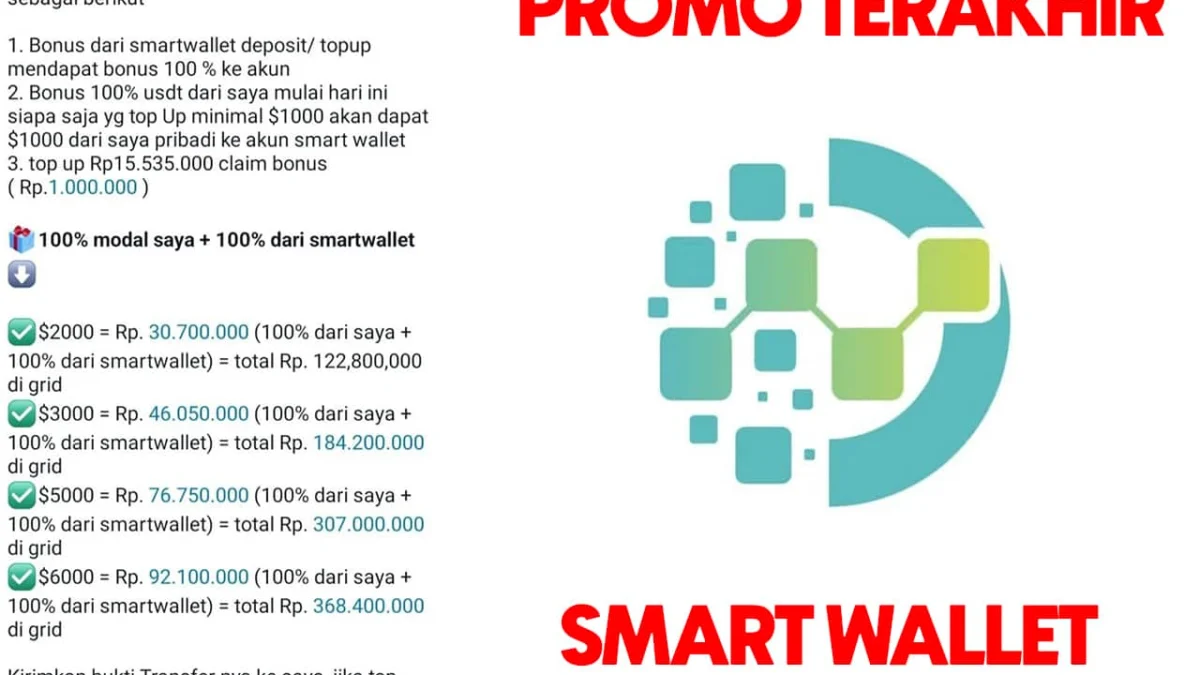 Waspada Promo Terakhir Smart Wallet, Keuntungan Hingga 200%