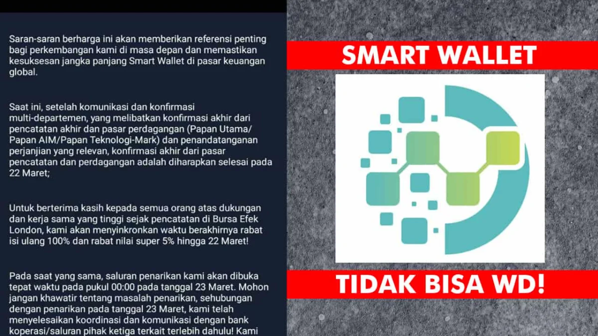 BREAKING NEWS! Aplikasi Smart Wallet Mengundur Jadwal Withdraw