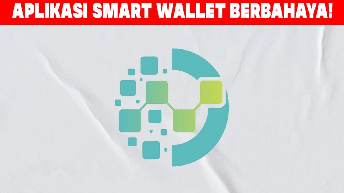 Aplikasi Smart Wallet Tidak Bisa Menarik Uang, Berpotensi Penipuan?