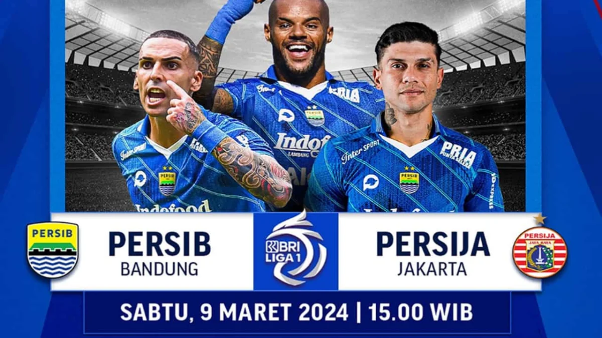 Berikut Link Live Streaming Persib vs Persija Hari Ini, Klik di Sini!