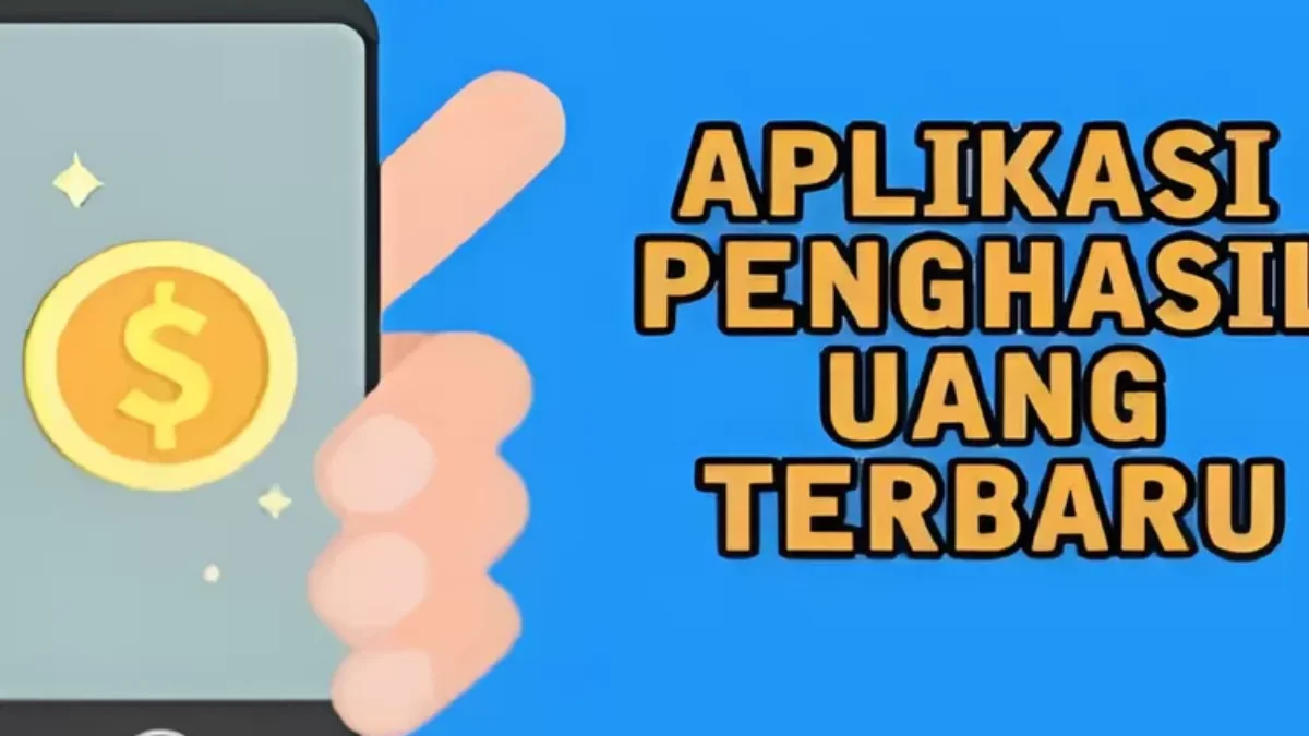 4 Aplikasi Penghasil Uang Rp500 Ribu Per Hari yang Terpercaya