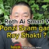 Aplikasi Penghasil Uang Roth AI Scam Gara-Gara Roy Shakti?