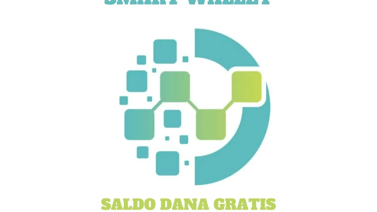 Benarkah Aplikasi Smart Wallet Menghasilkan Saldo Dana Gratis? Ini Faktanya Benarkah Aplikasi Smart Wallet Menghasilkan Saldo Dana Gratis? Ini Faktanya