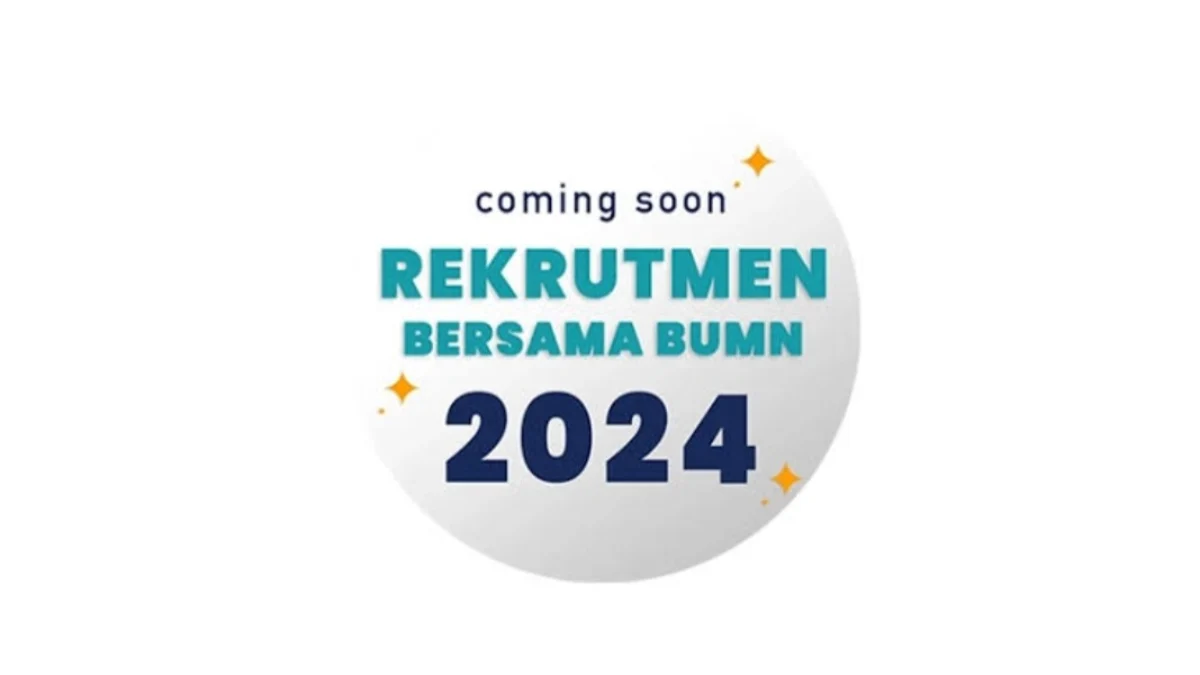 Link Rekrutmen Bersama BUMN 2024, Terbuka untuk Lulusan SMA-S2