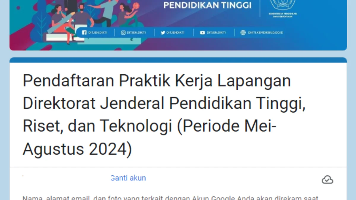 Link Pendaftaran Program PKL Ditjen Dikti Kemendikbud 2024/ Tangkap Layar Google Form Ditjen Dikti