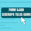 Link Ujian Seberapa Tulus Google Form 2024/ Dok. JabarEkspres.com