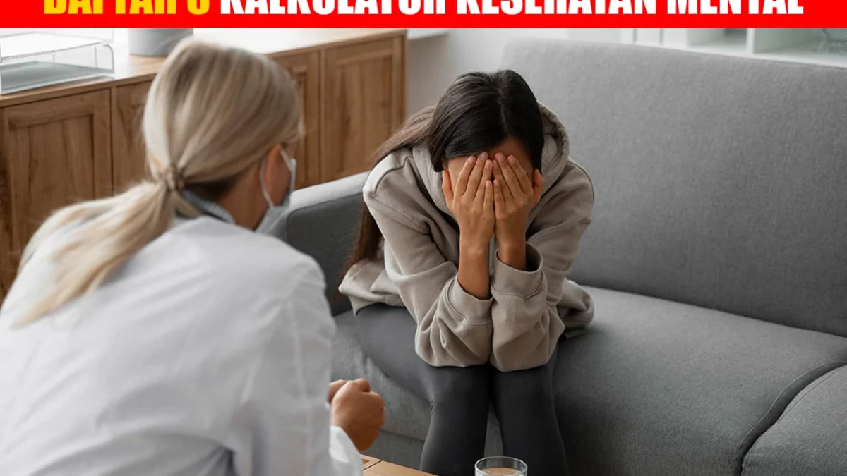 Daftar 8 Link Kalkulator Kesehatan Mental Selain Laluibersama.com