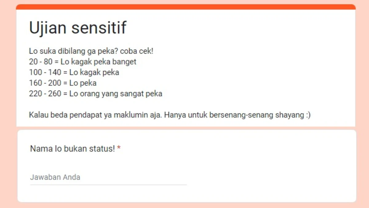 Tes Seberapa Peka Kamu Melalui Link Ujian Kepekaan Google Form DISINI Gratis
