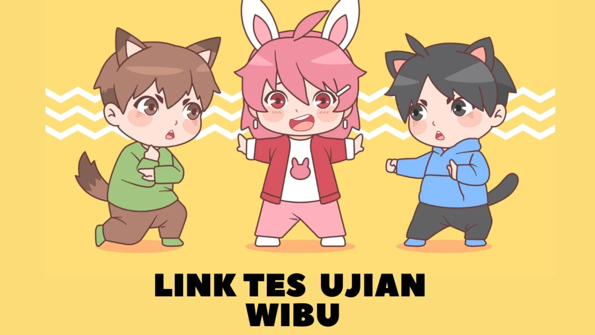Emang Boleh SeWIBU Itu? Ikuti Tes Ujiannya dengan Link Online Berikut (iluistrasi)