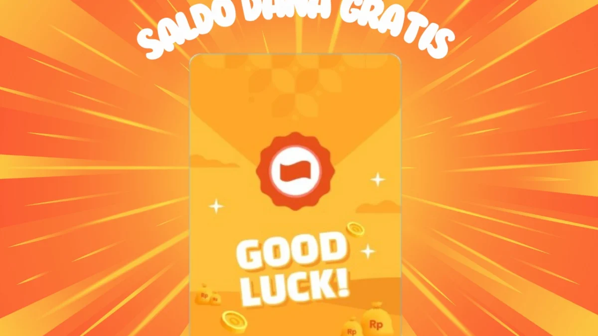 Saldo DANA Gratis Khusus Hari Ini, Klaim Sekarang Keuntungannya!
