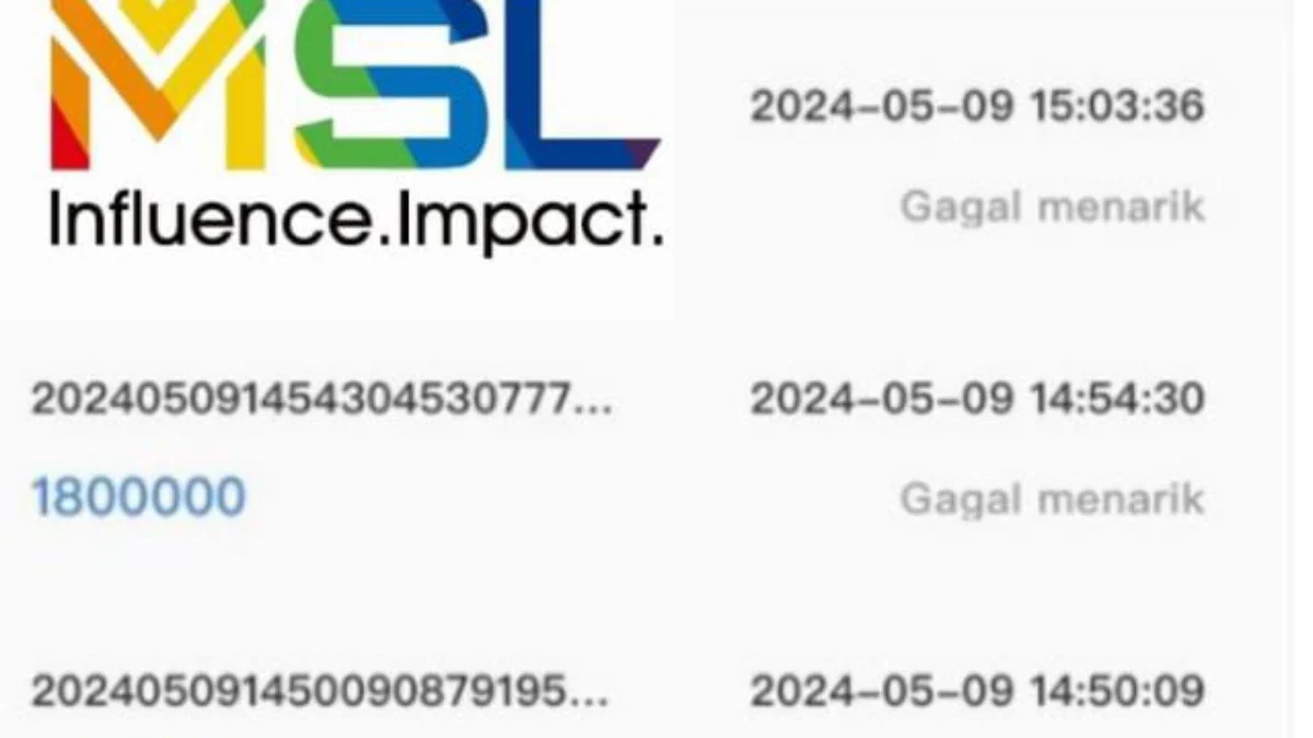 Aplikasi MSL yang kini mulai sering gagal penarikan atau WD.