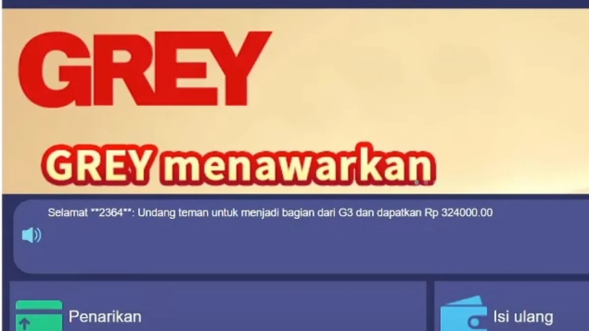 Aplikasi Penghasil uang Grey.
