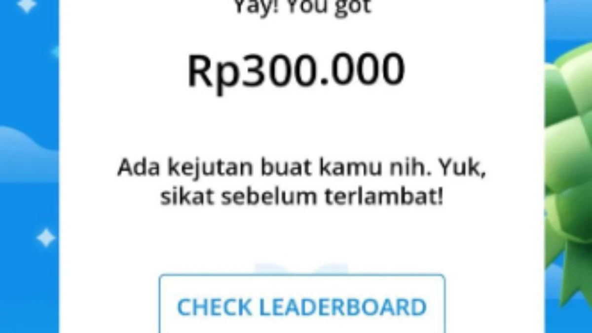 Saldo DANA Kaget Hingga Rp 300.000! Yuk, Sikat Segera Sebelum Terlambat