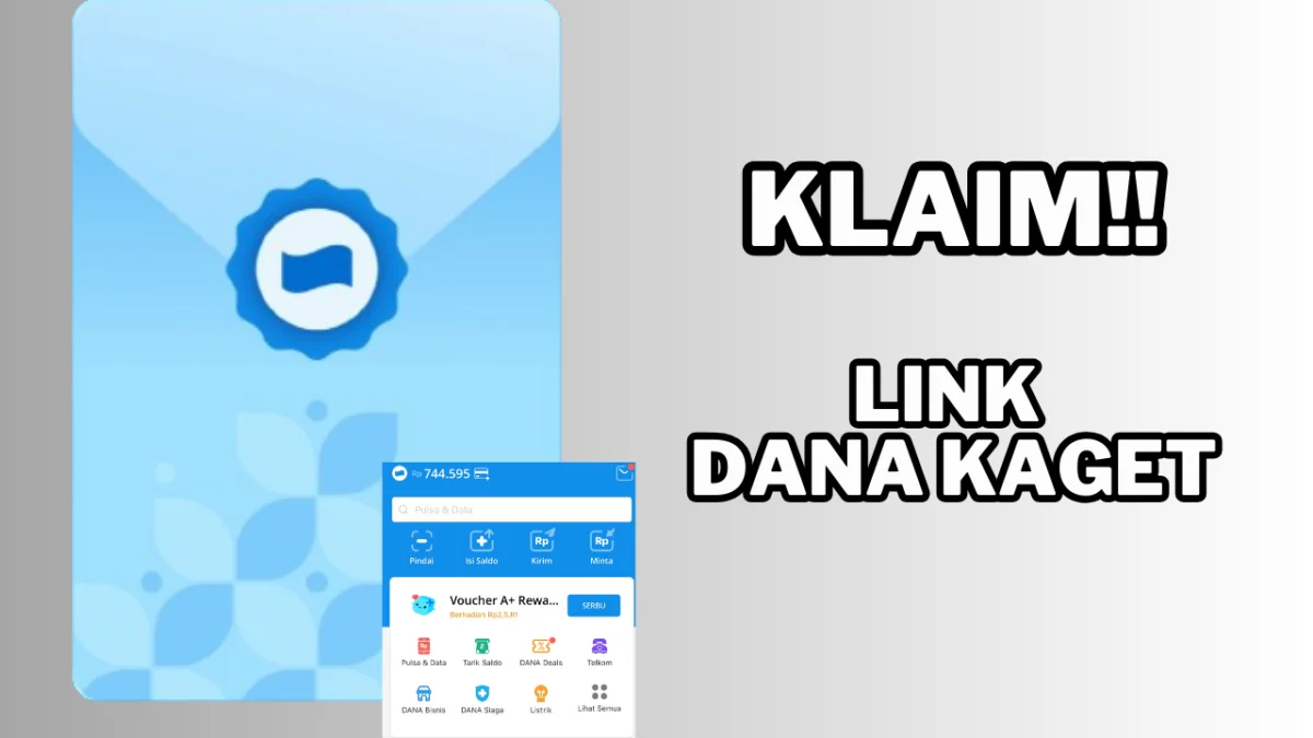 LINK DANA KAGET 17 Mei 2024, Klaim Saldo DANA Ratusan Ribu Rupiah Didalamnya!