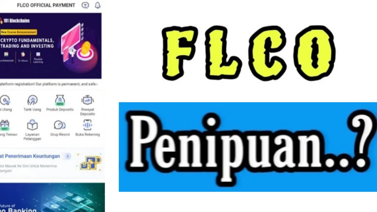 Aplikasi Investasi FLCO Terbukti Aman atau Tipuan? Simak Ulasannya Sebelum Anda Tertipu!