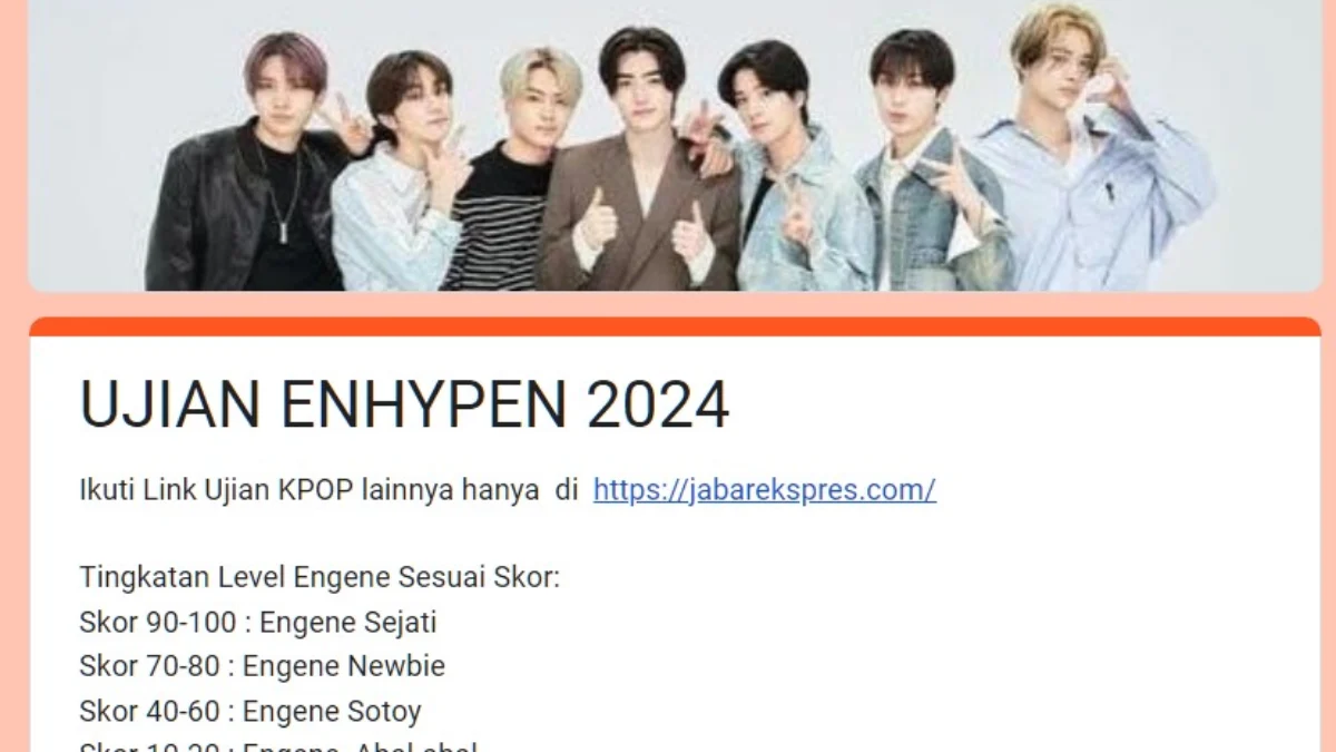 Link Tes Ujian ENHYPEN terbaru 2024.