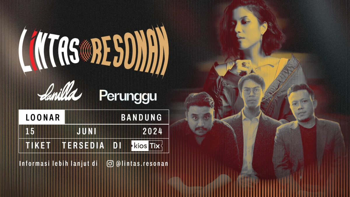 Akhir Pekan Ini, Danilla dan Perunggu Siap Gebrak Bandung di Gelaran Perdana Lintas Resonan!
