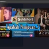 Cara Kerja Aplikasi Goldshort, Apakah Benar-Benar Membayar atau Penipuan?