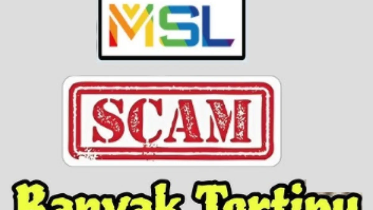 Terungkap! MSL Group Influence Impact Scam Penipuan!!! MSL Group Influence Impact Scam Penipuan