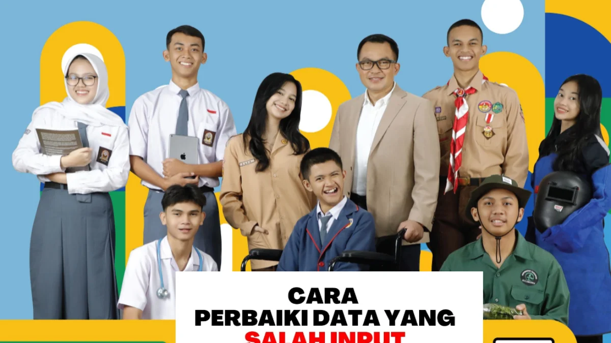 Panduan Lengkap Cara Memperbaiki Berkas Pendaftaran PPDB yang Salah 2024/2025