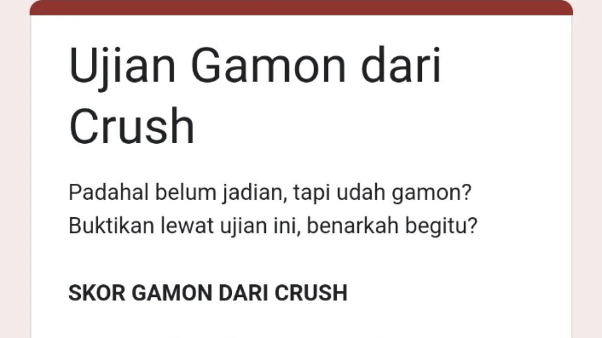 Link tes ujian gamon atau gagal move on via google form, seru untuk dimainkan! / tangka layar Google Form
