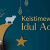 3 Keistimewaan Idul Adha, Lebih dari Sekadar Hari Raya Kurban