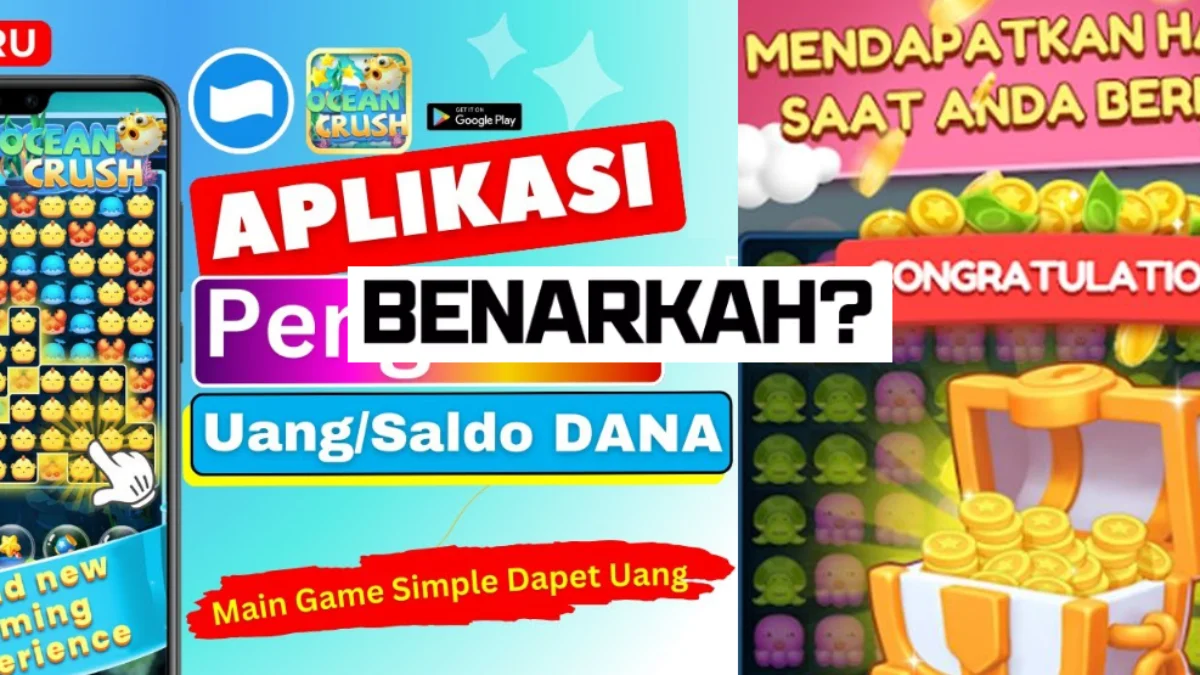 Benarkah Aplikasi Penghasil Uang Ocean Crush Terbukti Membayar?