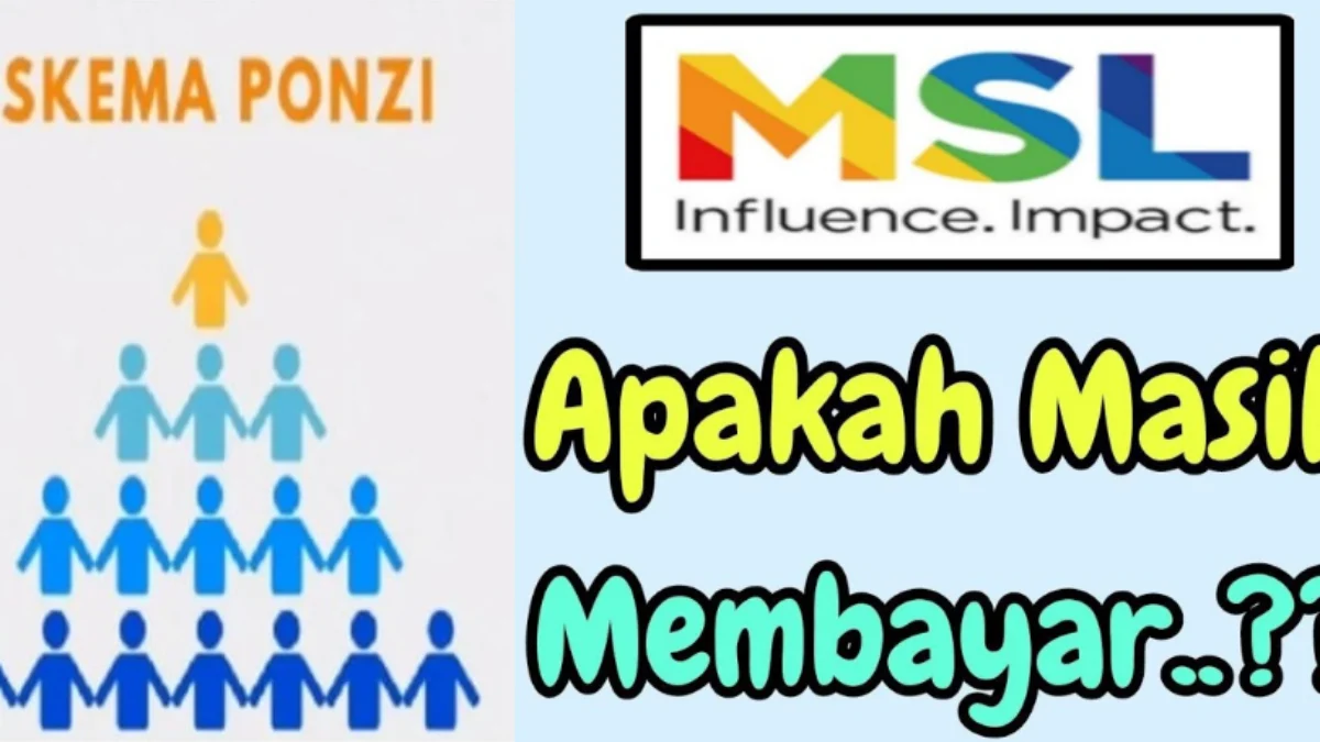 Mengungkap Skema Ponzi Aplikasi MSL yang Meresahkan, Segera Tarik Semua Uang Anda Aplikasi MSL yang Meresahkan, Segera Tarik Semua Uang Anda