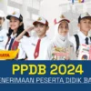 PPDB Bersama 2024 Gratis, Berikut Syarat dan Jadwal Lengkap