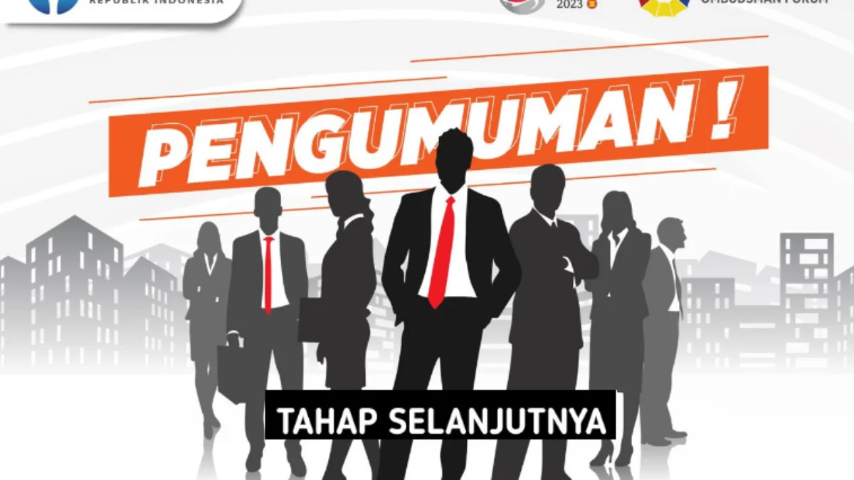 Hasil Seleksi Calon Asisten Ombudsman RI 2024, Ini Daftar Namanya dan Tahapan Selanjutnya