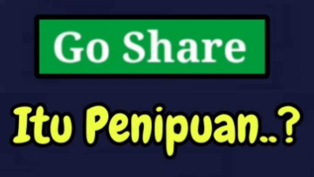 Cara Kerja Aplikasi Go Share dengan Janji Penghasilan Tanpa Batas