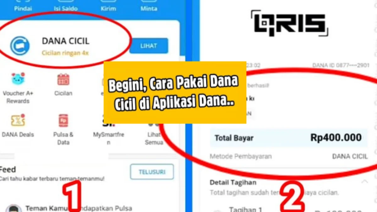 Cara Pakai Dana Cicil di Aplikasi Dana dengan Mudah