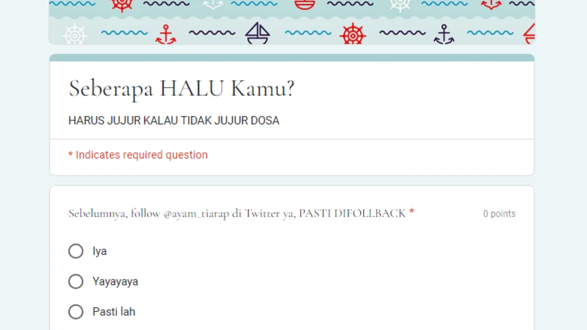 Link Tes Ujian Seberapa Halu Kamu via Google Form Viral di TikTok