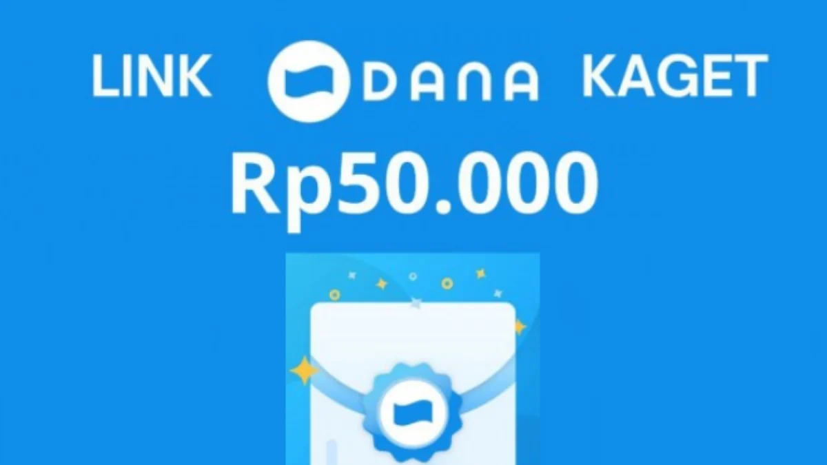 Yuk, Klaim DANA Kaget Rp50 Ribu Hari ini 8 Juli 2024 Buat Tambahan Uang Jajan Yuk, Klaim DANA Kaget Rp50 Ribu Hari ini 8 Juli 2024 Buat Tambahan Uang Jajan