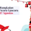 Contoh Susunan Acara 17 Agustus yang Meriah