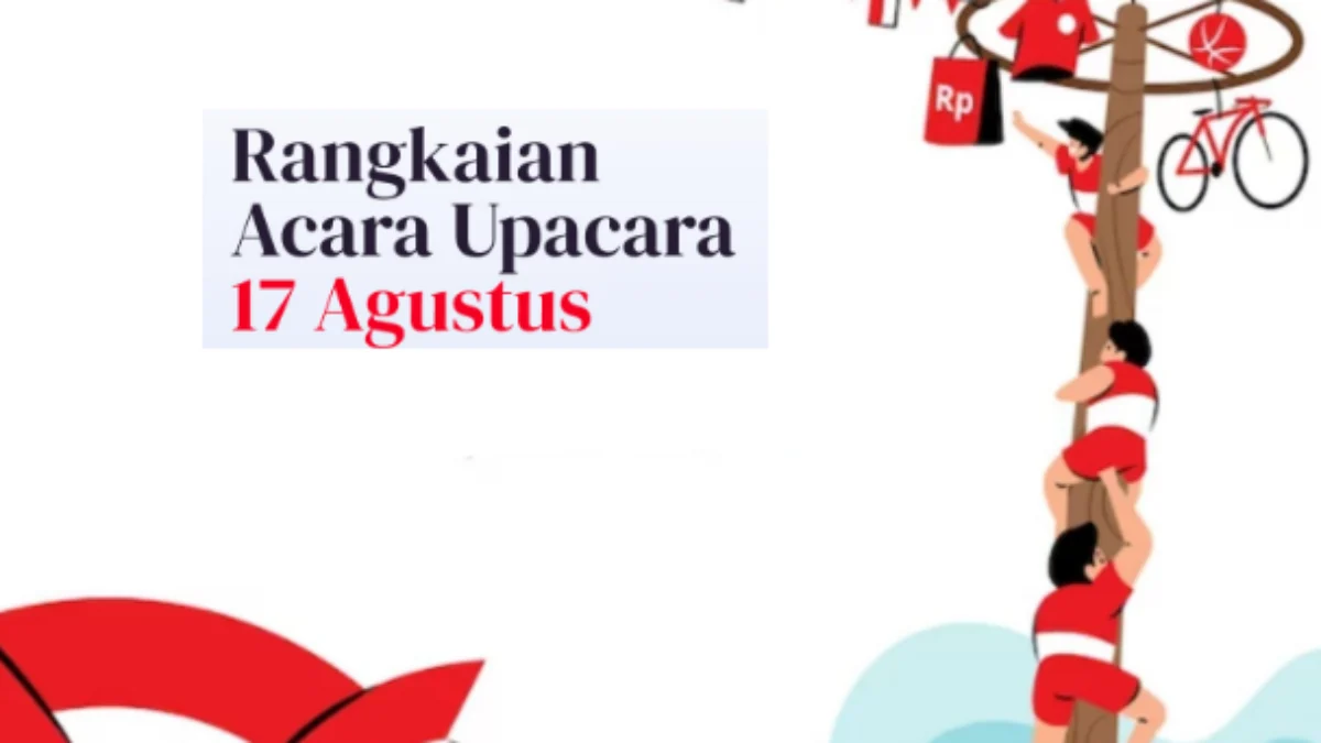 Contoh Susunan Acara 17 Agustus yang Meriah