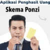 5 Aplikasi Penghasil Uang yang Ternyata Skema Ponzi